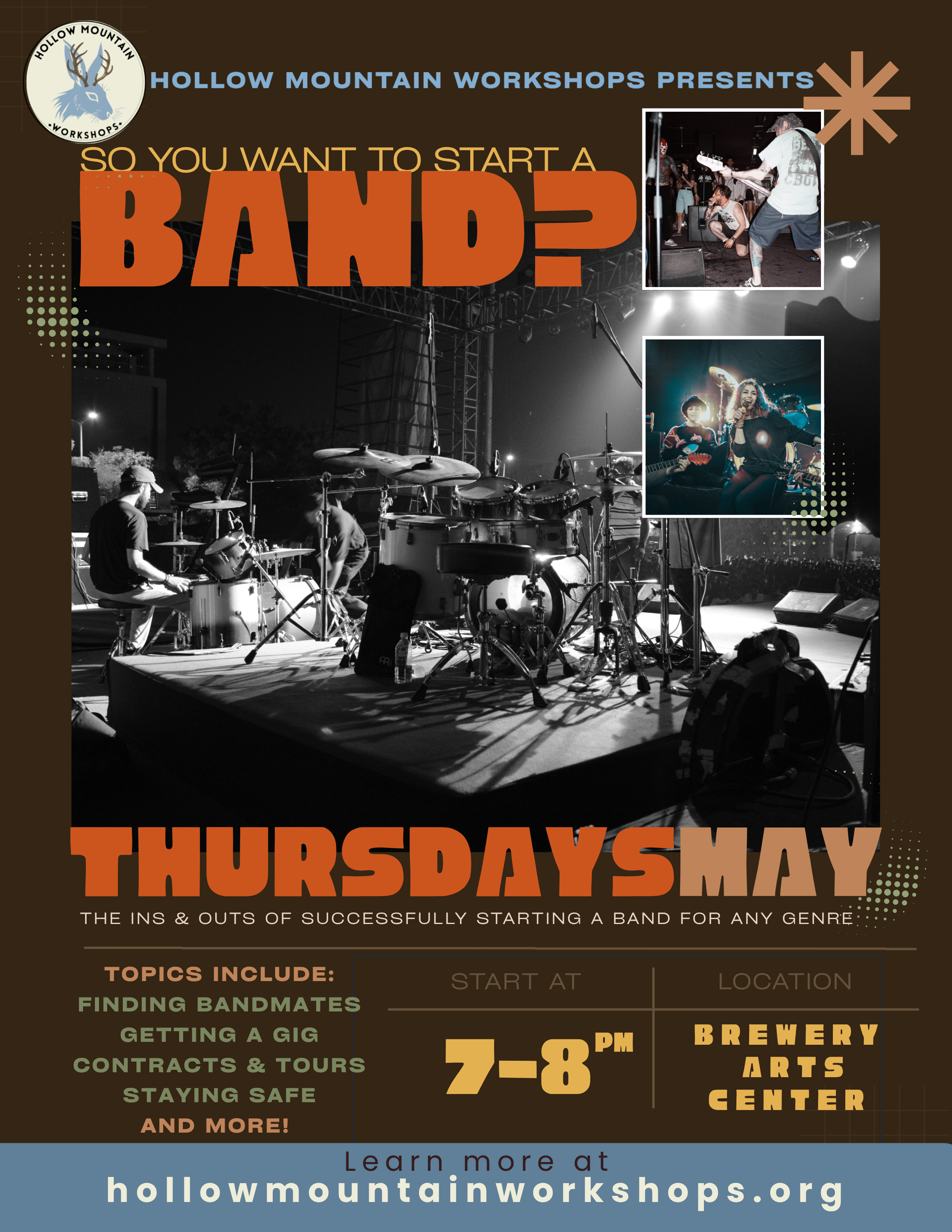 So You Want to Start a Band flyer for teens at Brewery Arts Center, covering finding bandmates, getting gigs, contracts, tours, music safety and starting a successful band.
