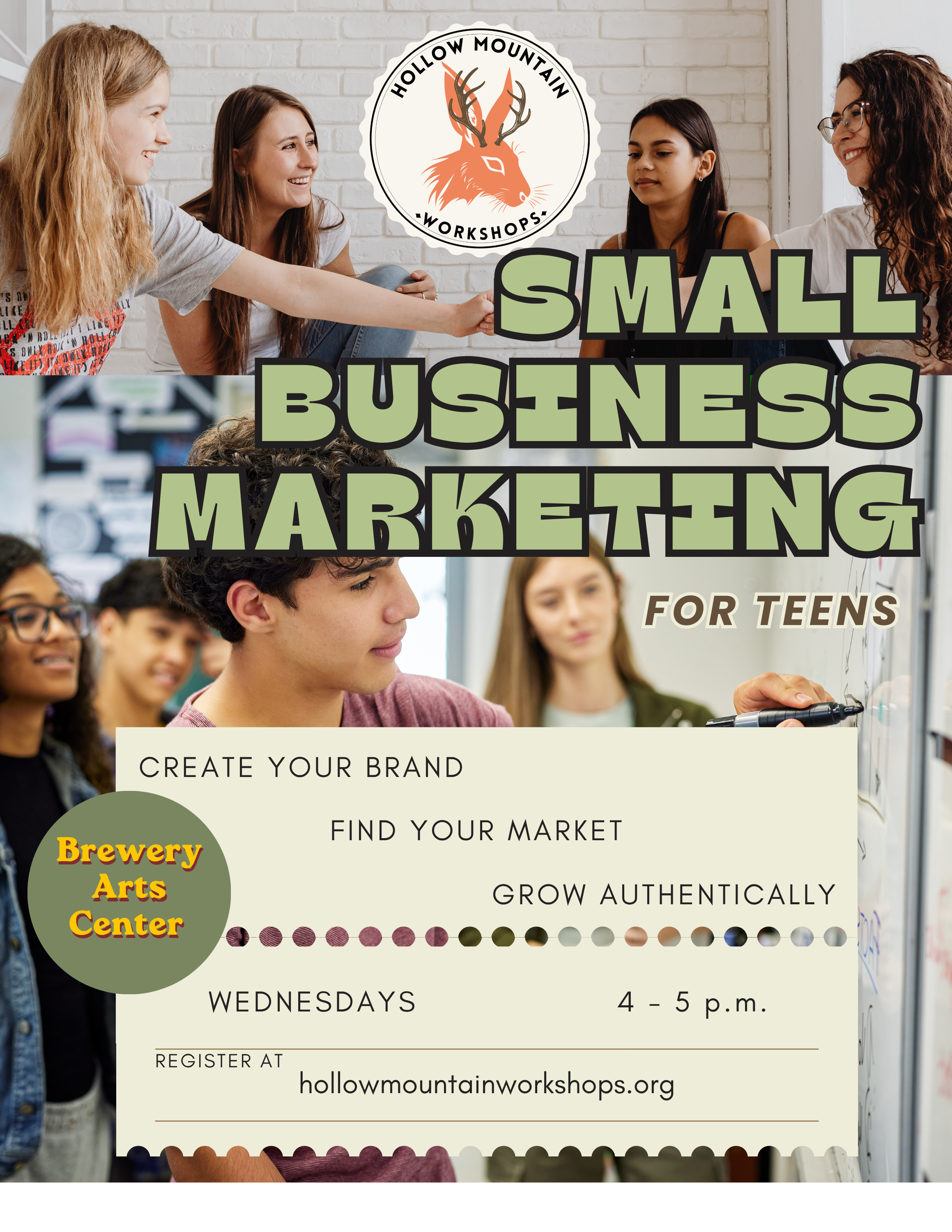 Small Business Marketing for Teens flyer from Hollow Mountain Workshops at Brewery Arts Center, Wednesdays from 4 to 5 p.m., covering branding, finding your market and authentic growth.