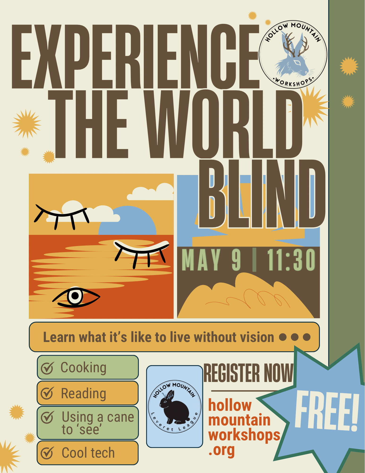 Experience the World Blind enrichment workshop for kids flyer about learning what it is like to live without vision, including cooking, reading, cane skills and assistive technology, free at Brewery Arts Center.